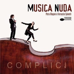 Musica/ Il 15 marzo esce ‘Complici’ di Magoni e Spinetti